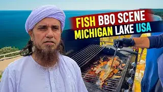 Fish BBQ Scene IN Michigan Lake USA - Mufti Tariq Masood Vlogs 2025