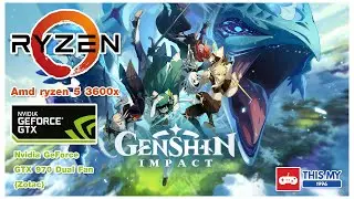 Genshin Impact Ryzen 5 3600x | GTX 970 4GB (2020) High Setting