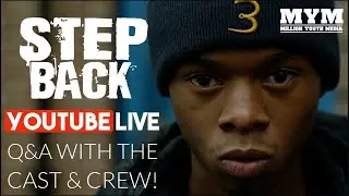 Step Back Short Film | Youtube Live Q&A