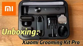 Unboxing: Xiaomi Grooming Kit Pro