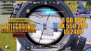 PUBG Mobile gameplay | 8 GB Ram | RX 550 graphic card | core i5 2400 2 GB Graphic Card