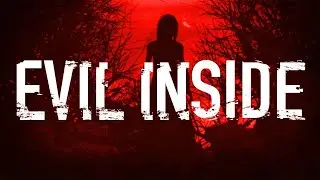Evil Inside-Prologue