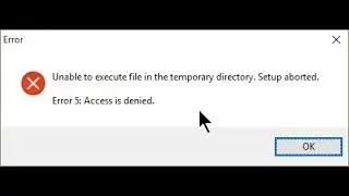 How To fix cannot create temporary directory Error And Error 5 