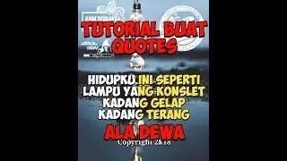 Tutorial bikin quotes: Quotes tingkat dewa