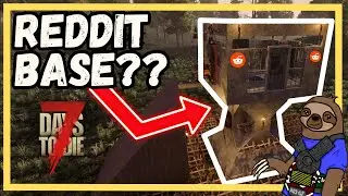 REDDIT helped me DESIGN this 7 Days to Die BASE!