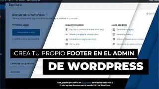☝ Cómo editar el FOOTER del ADMIN de tu WordPress