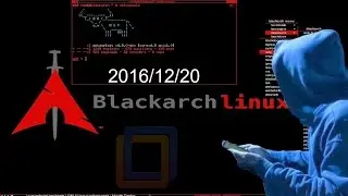 Install Black Arch Linux 2016.12.20