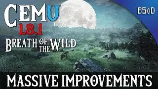 Cemu 1.8.1 Breath of the Wild at 4K | Massive  Improvements | Emulation Comparison