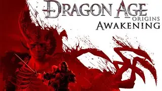 Прохождение Dragon Age: Origins DLC - Пробуждение #3