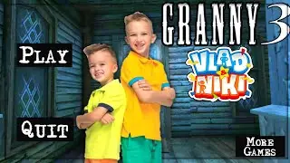 Granny 3 is Vlad and Niki!