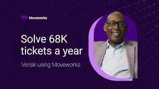 Verisk using Moveworks - Solve 68,000 tickets a year