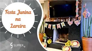 Festa Junina na Lareira