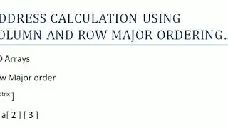#Data Structure using c #ARRAYS #Address calculation using column and row major ordering..with notes