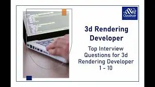 Top 3D Rendering Developer Interview Questions with Answers | Part 1 | CloudRoar