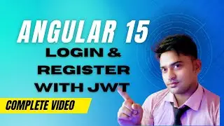 Angular 15 Login And Registration with JWT Authentication Project from scratch