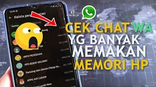 Cara Melihat Chattingan Whatsapp yang Paling Banyak Memakan Memori