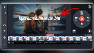 Kinemaster Se Lyrics Status Video Kaise Banaye | How To Make Transition With Lyrics Whatsapp Status