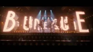 Burlesque - Show Me How You Burlesque.mp4