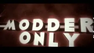 Intro For Modders ONLY v2!