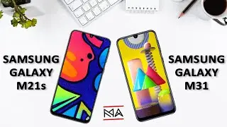 SAMSUNG GALAXY M21S vs SAMSUNG GALAXY M31