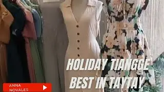 HOLIDAY BEST SA TAYTAY TIANGGE | MURANG TRENDY COORDINATES