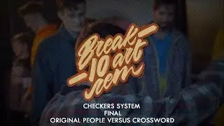 Crew vs Crew FINAL: ORIGINAL PEOPLE vs CROSSWORD