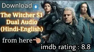 THE WITCHER : Netflix Season 1 (2019) 480p & 720p (Dual Audio) All Episodes|