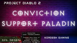 Conviction Support Paladin (Solo Viable)