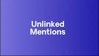 Unlinked Mentions Outreach Campaign Tutorial - Respona