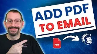 Mastering Mailchimp: How to Add a PDF Into Email Campaign