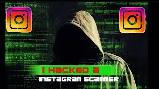 I HACKED A INSTAGRAM SCAMMER!!