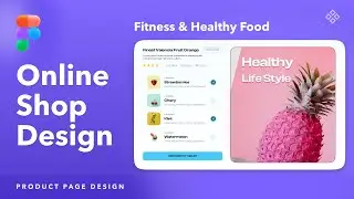 Create Fitness Food Ordering Website Design in Figma