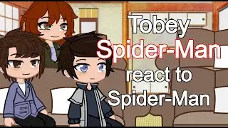 Tobey Spider-Man Reacts To Spider-Man (Part 1)