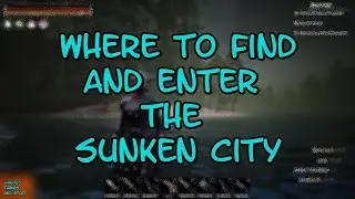 Conan Exiles Where To Find and Enter the Sunken City