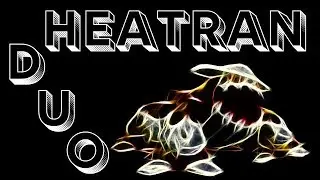 Pokemon go - Heatran Duo