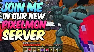 Play Pokemon WITH ME in our own new Pixelmon Minecraft Server!