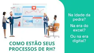 Como estão seus processos de RH? Eu tenho um convite para você!