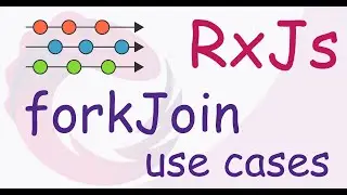 RxJs operators: forkJoin operator use cases. 