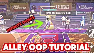 How to MASTER ALLEY-OOPS in NBA Infinite - Tips, Tricks, 100% Guaranteed Dunk