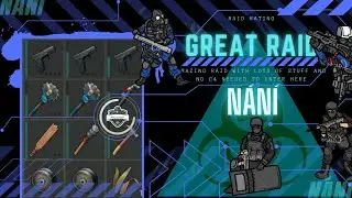 Raiding Nani