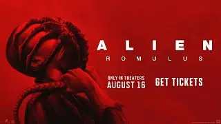 Alien: Romulus, Skincare, My Penguin Friend And Many More!! - August 16th Trailers (4K)