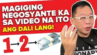 Magiging Negosyante Ka Sa Video Na Ito!