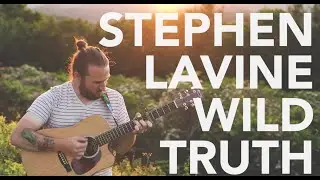 Wild Truth Acoustic - Stephen Lavine