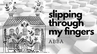 ABBA - Slipping Through My Fingers