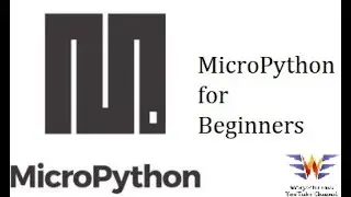 MicroPython Tutorial || MicroPython ESP8266 || MicroPython for beginners || MicroPython