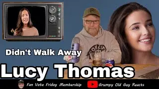 LUCY THOMAS - DON'T WALK AWAY | FIRST TIME HEARING | REACTION