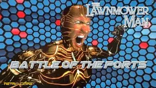Battle of the Ports - The Lawnmower Man (バーチャル ウォーズ) Show 455 60fps