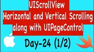 Day 24 (2/2): UIScrollView with Horizontal and Vertical Scrolling with PageControl