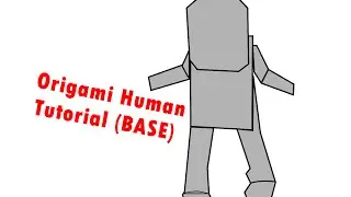 Origami Human [Base ] / Part 1 - How to - Easy Tutorial