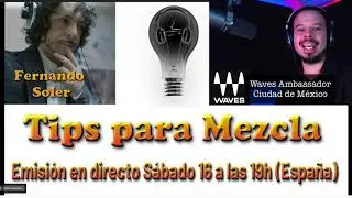 Transmisión Tips Para Mezcla 16May2020